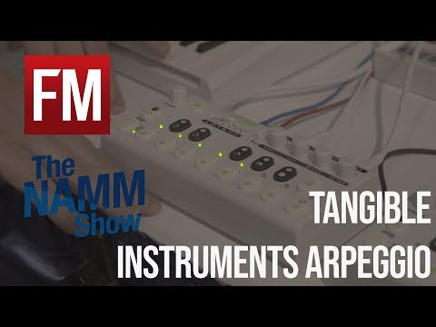 NAMM 2020: Tangible Instruments Arpeggio