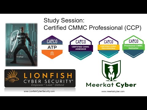 Study Session: CMMC- Certified CMMC Professional (CCP)
