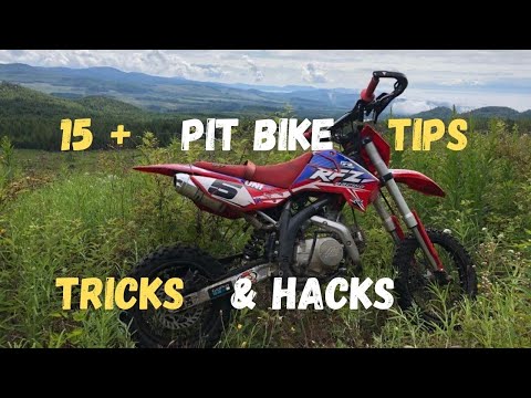 Top 15 + Tricks And Tips For Your Pit / Dirt Bike!