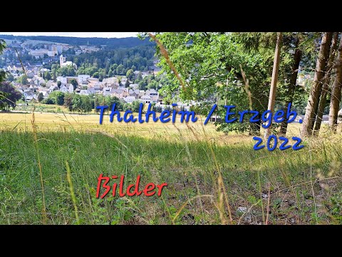 Thalheim /Erzgebirge Fotoshow 2022