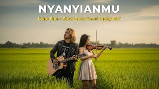 Download lagu NYANYIANMU – Iwan Fals | Slow Rock Emosional Merdu Versi Venly Mo’ mp3 Download lagu NYANYIANMU – Iwan Fals | Slow Rock Emosional Merdu Versi Venly Mo’ mp3
