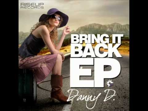 Danny D   On The Right Way To Heaven   Original Club Mix