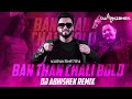 Ban Than Chali Bolo Kurukshetra DJ Abhishek Remix