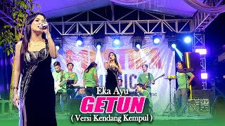 Download lagu Eka ayu Il Getun ( versi mustika) mp3 Download lagu Eka ayu Il Getun ( versi mustika) mp3
