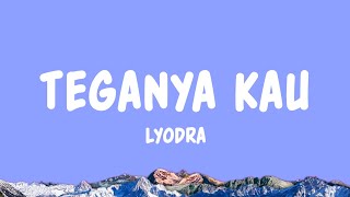 Download lagu Lyodra - Teganya Kau (Lyrics) mp3