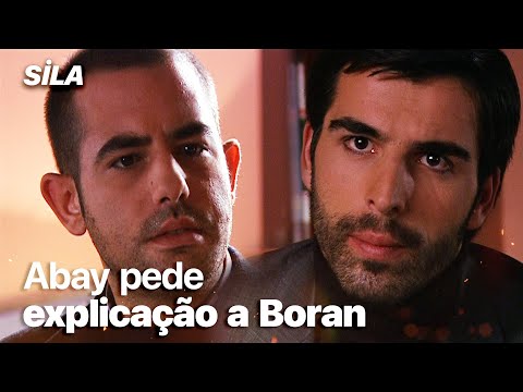 Abay pede explicação a Boran - Sila: Prisioneira do Amor
