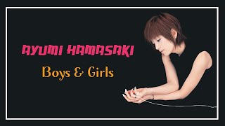 Boys &amp; Girls [Ayumi Hamasaki] | Kanji/Romaji/Español Lyrics [HD]