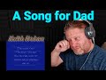 A Song For Dad - Keith Urban REACTION