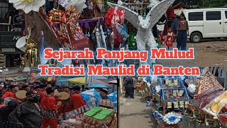 Download lagu Sejarah Panjang Mulud Tradisi Maulid Nabi di Bante... mp3