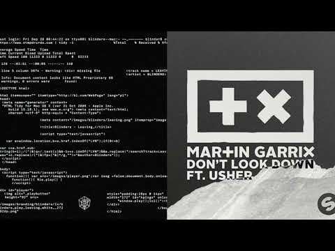 Blinders vs. Martin Garrix ft. Usher - Leaving vs. Don't Look Down (Mashup)
