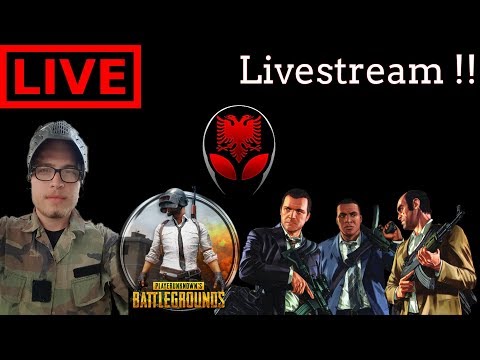 Gati për Luft !! Livestream PUBG + GTA 5 SHQIP + CS GO | SHQIPGaming