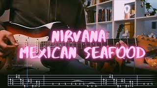 Mexican Seafood Nirvana ?over / Guitar Tab / Lesson / Tutorial