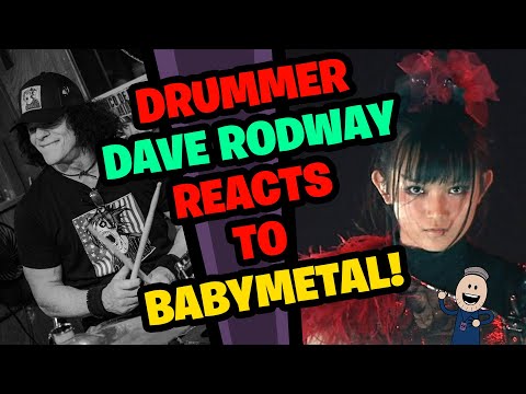 Drummer Dave Rodway Reacts to BABYMETAL!