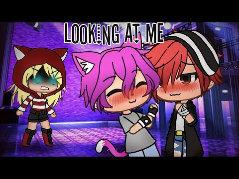 🌹 looking at me 🌹 || WGF GLMV