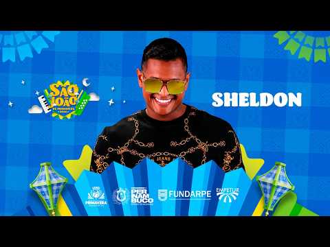 SHELDON NO SÃO JOÃO DE PRIMAVERA 2026