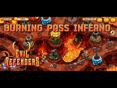 Mastering Burning Pass Inferno in Evil Defenders | Ultimate Strategy Guide