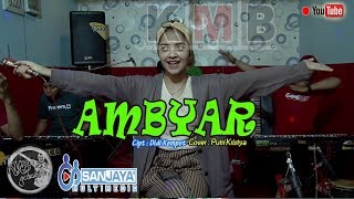 Download lagu AMBYAR - DIDI KEMPOT (Cover Putri Kristya KMB) mp3 Download lagu AMBYAR - DIDI KEMPOT (Cover Putri Kristya KMB) mp3