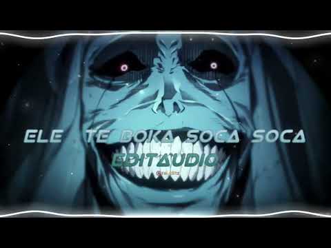ELE TE BOKA SOCA SOCA -mc mazzie [EDIT AUDIO] NO COPYRIGHT