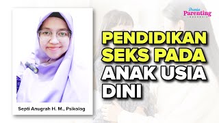Download lagu Cara Memberikan Pendidikan Seks yang Tepat untuk Anak Usia Dini Septi Anugrah Heni, M.Psi, Psikolog mp3 Download lagu Cara Memberikan Pendidikan Seks yang Tepat untuk Anak Usia Dini Septi Anugrah Heni, M.Psi, Psikolog mp3