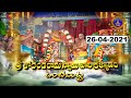 SRI KODANDARAMA SWAMY KALYANAM ONTIMITTA 26 04 2021 SVBC TTD