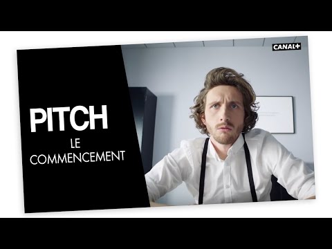 #1 Le commencement - PITCH - CANAL +