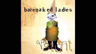 Barenaked Ladies - Some Fantastic (Live 2006)