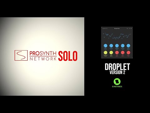 Pro Synth Network Solo - Sinevibes Droplet v2