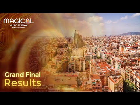 Magical Music Festival #09 • Grand Final Results • Barcelona, Spain