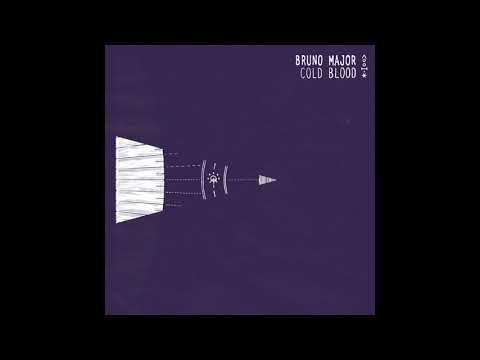 Bruno Major - Cold Blood (Lophiile Remix)