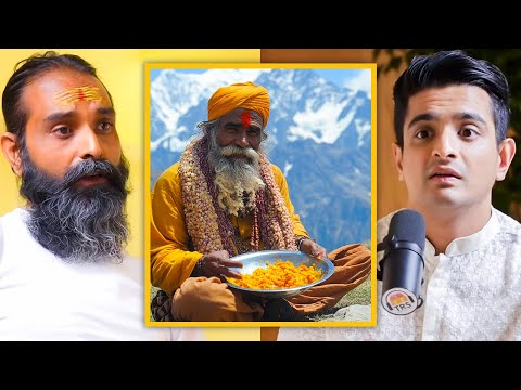 Living With Sadhus In The Himalayas – Their Daily Routine