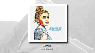 Smile - Meg Donnelly (audio)