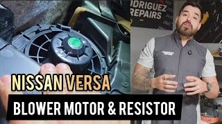NISSAN VERSA BLOWER MOTOR & RESISTOR REPLACEMENT