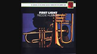 Freddie Hubbard - First Light