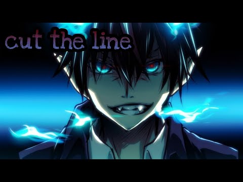 nightcore - Cut the line (Papa roach)