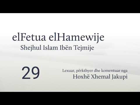 29. elFetua elHamewije - Hoxhë Xhemal Jakupi