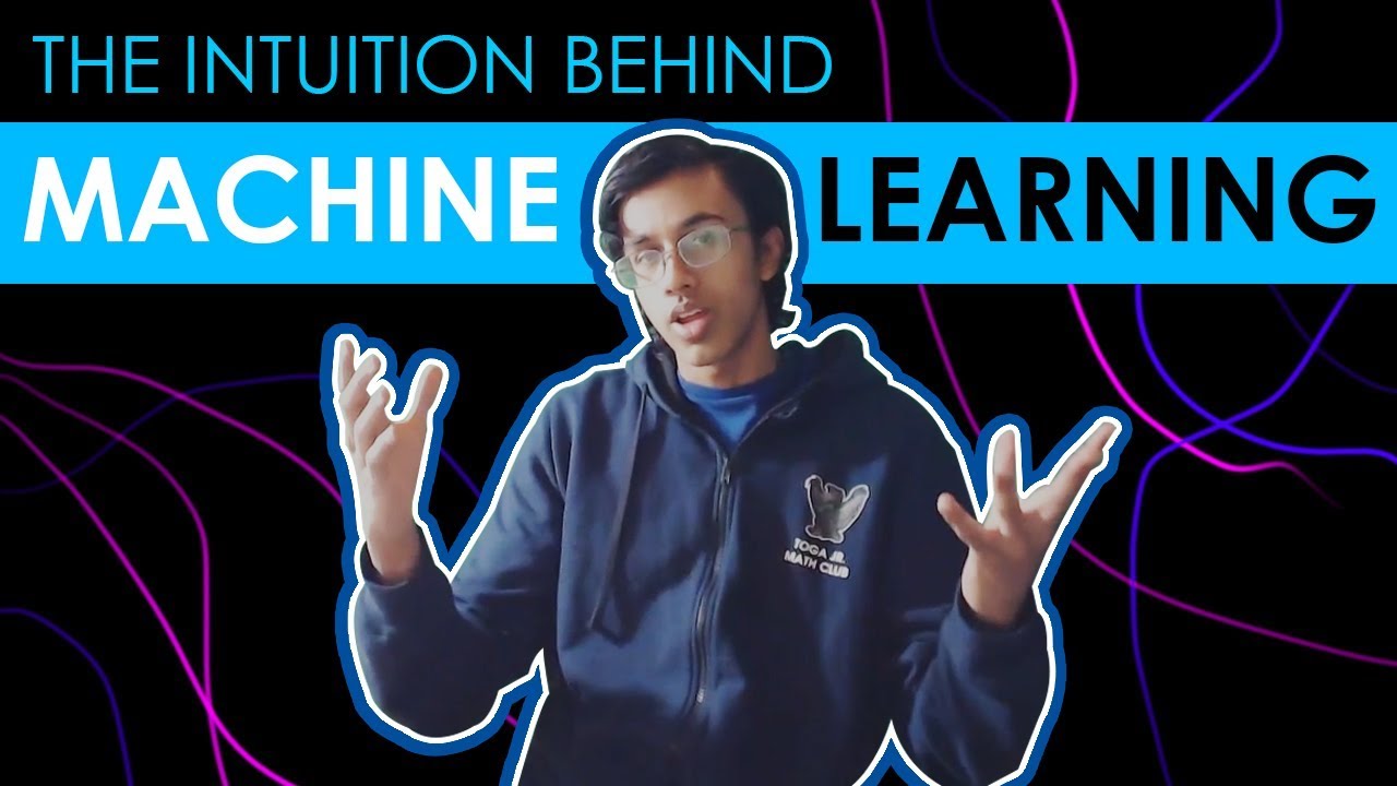 The Intuition behind Machine Learning