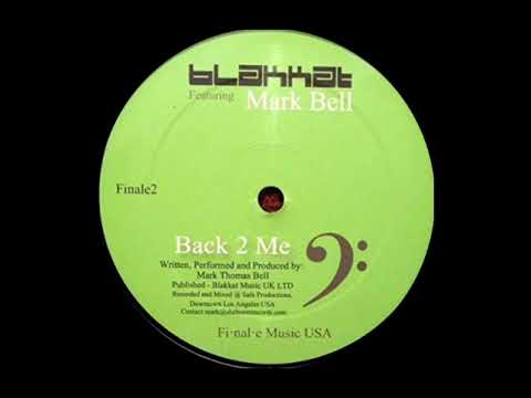 Blakkat,* Mark Bell * ( Shaboom Records ) *Back 2 Me*