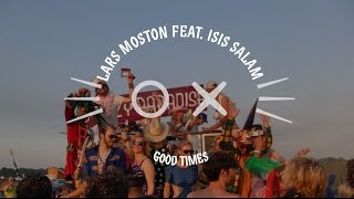 Lars Moston feat. Isis Salam: Good Times / katermukke 139