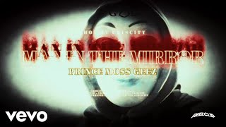 Prince Moss Geez - Man In The Mirror