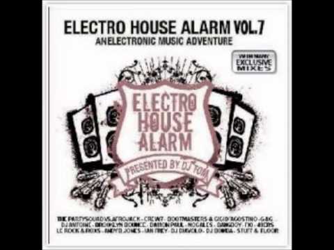 Electro House Alarm Vol. 7 - Das ist Party