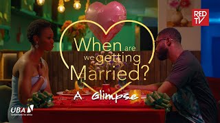 When Are We Getting Married | EP1 | A Glimpse