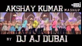 Download lagu Akshay Kumar Exclusive Mashup DJ AJ Dubai mp3 Download lagu Akshay Kumar Exclusive Mashup DJ AJ Dubai mp3