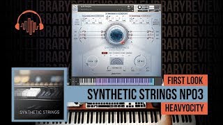 Video thumbnail for First Look: Synthetic Strings NP03 by Heavyocity by Sample Library Review