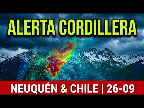 26 09 Clima Cordillera Neuquén (Arg) Maule, Ñuble, Biobio, Araucania, Los Lagos (Chile)