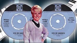 Petula Clark  -   Kiss Me Goodbye