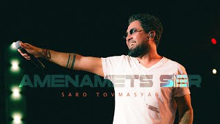 Saro Tovmasyan - Amenamets Ser (2025)