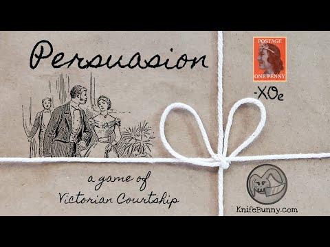 Persuasion: The Victorian Courtship Game