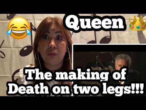 Queen - The Making of “Death on Two Legs” (Reaction )