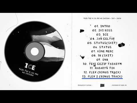 Taze Yuz ft. Lil Pro - Flex 2 (Bonus Track) prod. by Swisha