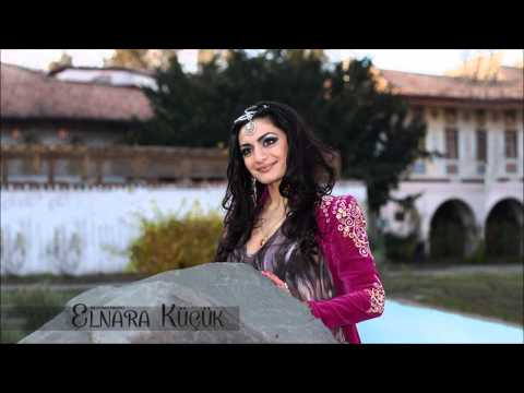 Elnara Küçük - Sevgiñ ateş kibi